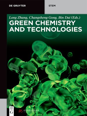 cover image of Green Chemistry and Technologies